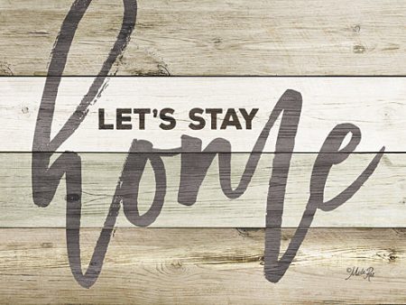 MA2576 - Let s Stay Home - 24x18 For Discount