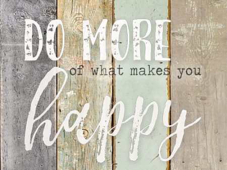 MA2593 - Do More of What Makes You Happy - 12x12 Online Sale