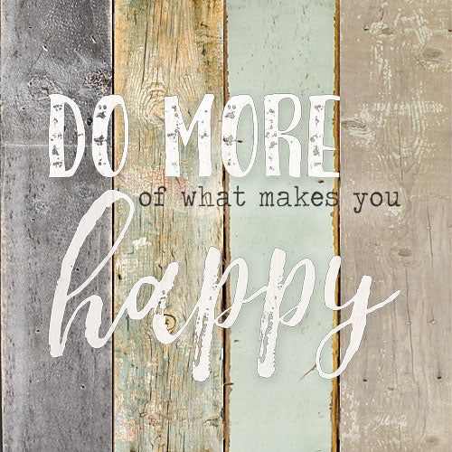 MA2593 - Do More of What Makes You Happy - 12x12 Online Sale